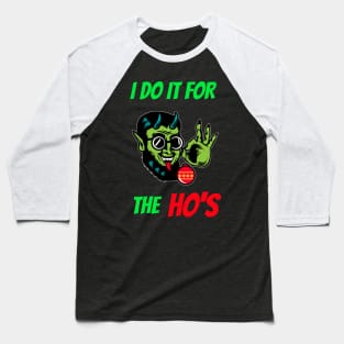 Evil Elf Do It for The Ho's Baseball T-Shirt